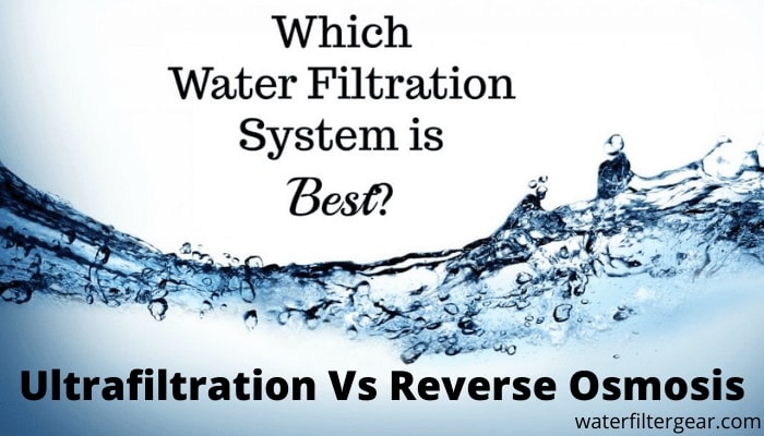 Ultrafiltration Vs Reverse Osmosis
